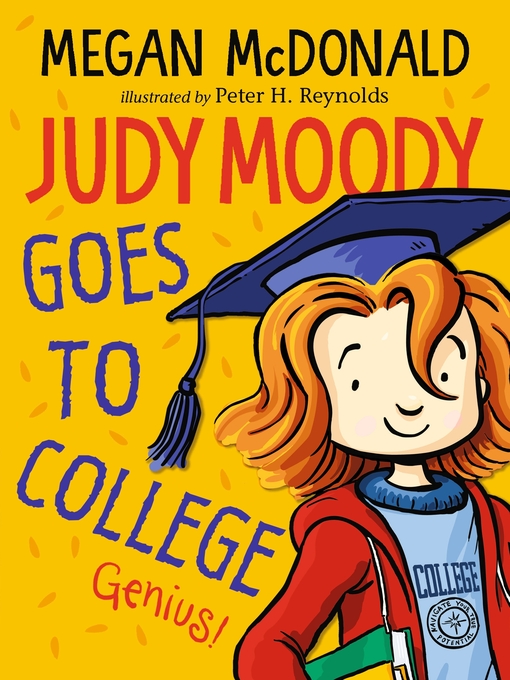 Title details for Judy Moody Goes to College by Megan McDonald - Available